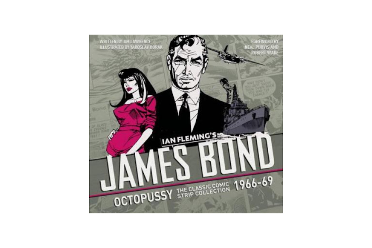 The Complete James Bond: The Hildebrand Rarity - The Classic Comic Strip Collection 1966-69 (Hardback), £29.99